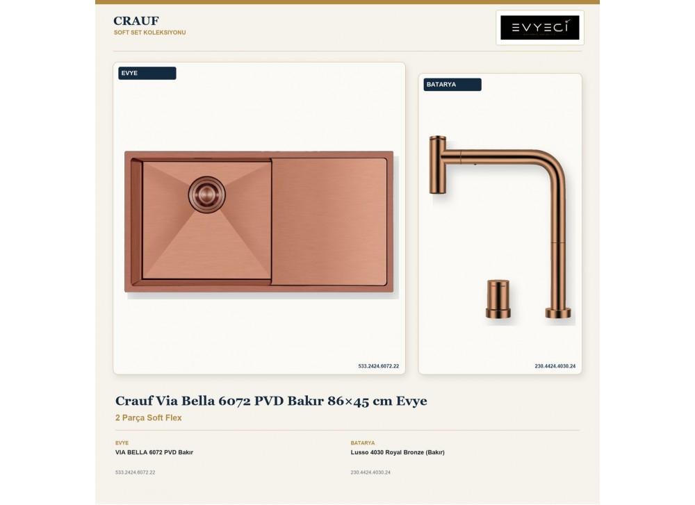 Crauf Via Bella 6072 PVD Bakır 86×45 cm Evye + Lusso 4030 Royal Bronze (Bakır) Batarya | 2 Parça Soft Flex Crauf Via Bella 6072 PVD Bakır 86×45 cm Evye + Lusso 4030 Royal Bronze (Bakır) Batarya | 2 Parça Soft Flex