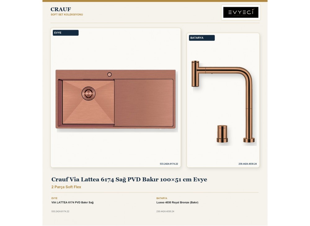 Crauf Via Lattea 6174 Sağ PVD Bakır 100×51 cm Evye + Lusso 4030 Royal Bronze (Bakır) Batarya | 2 Parça Soft Flex Crauf Via Lattea 6174 Sağ PVD Bakır 100×51 cm Evye + Lusso 4030 Royal Bronze (Bakır) Batarya | 2 Parça Soft Flex