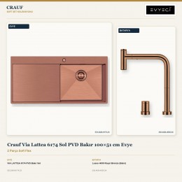 Crauf Via Lattea 6174 Sol PVD Bakır 100×51 cm Evye + Lusso 4030 Royal Bronze (Bakır) Batarya | 2 Parça Soft Flex