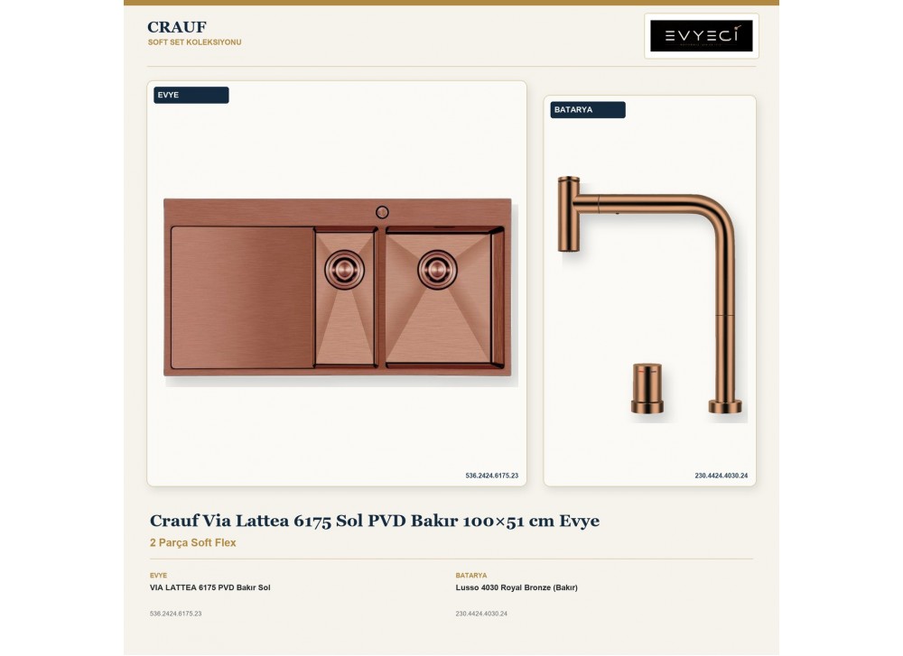 Crauf Via Lattea 6175 Sol PVD Bakır 100×51 cm Evye + Lusso 4030 Royal Bronze (Bakır) Batarya | 2 Parça Soft Flex Crauf Via Lattea 6175 Sol PVD Bakır 100×51 cm Evye + Lusso 4030 Royal Bronze (Bakır) Batarya | 2 Parça Soft Flex