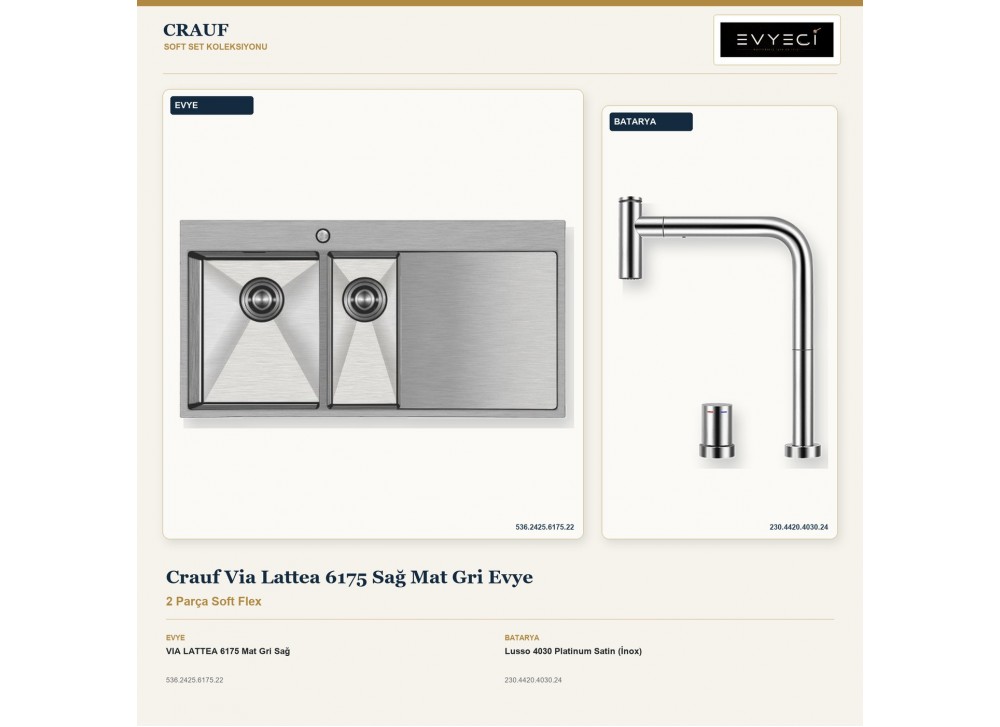 Crauf Via Lattea 6175 Sağ Mat Gri Evye + Lusso 4030 Platinum Satin (İnox) Batarya | 2 Parça Soft Flex Crauf Via Lattea 6175 Sağ Mat Gri Evye + Lusso 4030 Platinum Satin (İnox) Batarya | 2 Parça Soft Flex