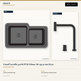 Crauf Lavello 3078 PVD Füme 78×45,2 cm Evye + Lusso 4030 Dark Graphite (Füme) Batarya | 2 Parça Soft Flex
