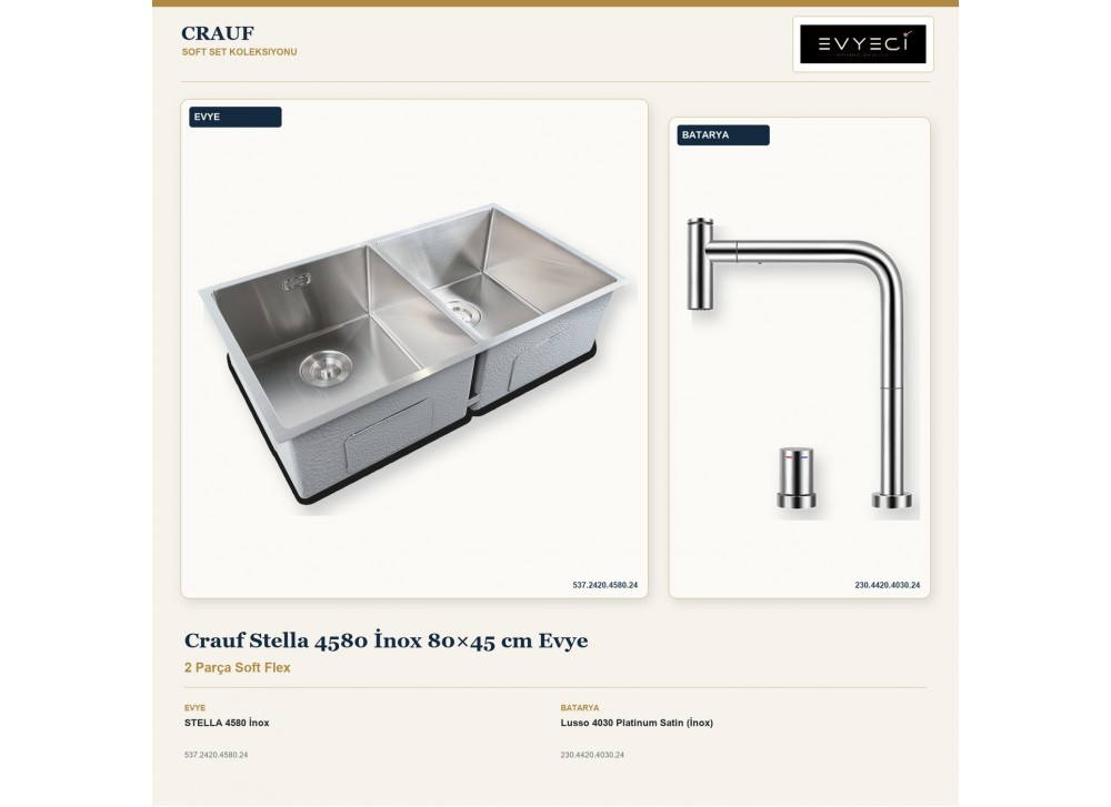 Crauf Stella 4580 İnox 80×45 cm Evye + Lusso 4030 Platinum Satin (İnox) Batarya | 2 Parça Soft Flex Crauf Stella 4580 İnox 80×45 cm Evye + Lusso 4030 Platinum Satin (İnox) Batarya | 2 Parça Soft Flex