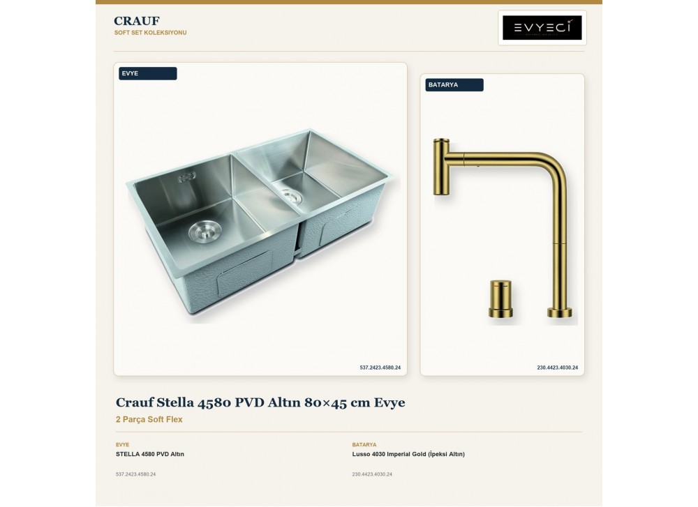 Crauf Stella 4580 PVD Altın 80×45 cm Evye + Lusso 4030 Imperial Gold (İpeksi Altın) Batarya | 2 Parça Soft Flex