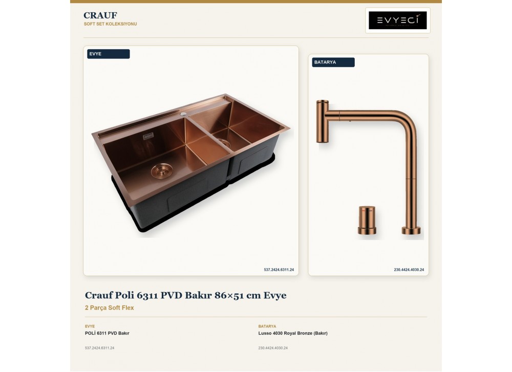 Crauf Poli 6311 PVD Bakır 86×51 cm Evye + Lusso 4030 Royal Bronze (Bakır) Batarya | 2 Parça Soft Flex Crauf Poli 6311 PVD Bakır 86×51 cm Evye + Lusso 4030 Royal Bronze (Bakır) Batarya | 2 Parça Soft Flex