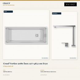 Crauf Vertice 2080 İnox 127×48,2 cm Evye + Vertice 4050 Platinum Satin (İnox) Batarya | 2 Parça Soft Lift