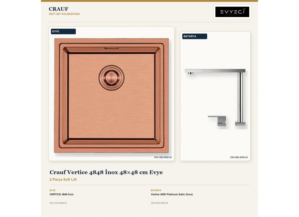 Crauf Vertice 4848 İnox 48×48 cm Evye + Vertice 4050 Platinum Satin (İnox) Batarya | 2 Parça Soft Lift Crauf Vertice 4848 İnox 48×48 cm Evye + Vertice 4050 Platinum Satin (İnox) Batarya | 2 Parça Soft Lift