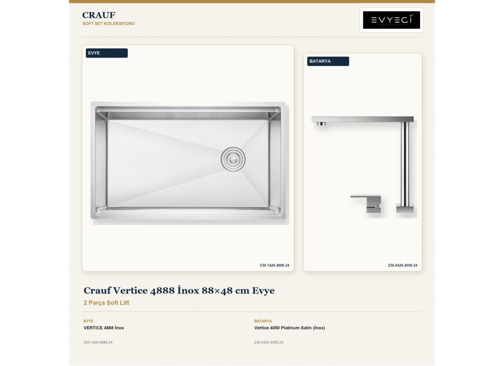 Crauf Vertice 4888 İnox 88×48 cm Evye + Vertice 4050 Platinum Satin (İnox) Batarya | 2 Parça Soft Lift Crauf Vertice 4888 İnox 88×48 cm Evye + Vertice 4050 Platinum Satin (İnox) Batarya | 2 Parça Soft Lift