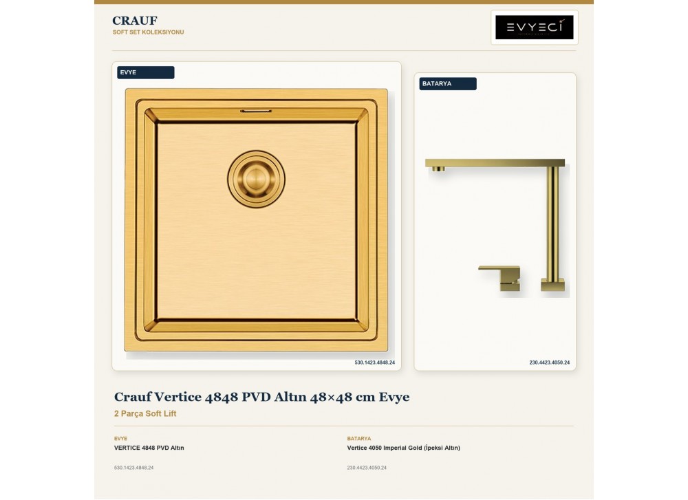 Crauf Vertice 4848 PVD Altın 48×48 cm Evye + Vertice 4050 Imperial Gold (İpeksi Altın) Batarya | 2 Parça Soft Lift Crauf Vertice 4848 PVD Altın 48×48 cm Evye + Vertice 4050 Imperial Gold (İpeksi Altın) Batarya | 2 Parça Soft Lift