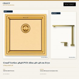 Crauf Vertice 4848 PVD Altın 48×48 cm Evye + Vertice 4050 Imperial Gold (İpeksi Altın) Batarya | 2 Parça Soft Lift