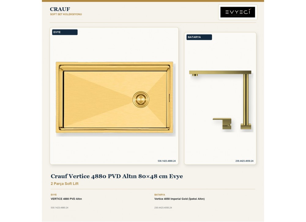Crauf Vertice 4880 PVD Altın 80×48 cm Evye + Vertice 4050 Imperial Gold (İpeksi Altın) Batarya | 2 Parça Soft Lift Crauf Vertice 4880 PVD Altın 80×48 cm Evye + Vertice 4050 Imperial Gold (İpeksi Altın) Batarya | 2 Parça Soft Lift