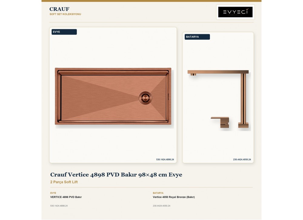 Crauf Vertice 4898 PVD Bakır 98×48 cm Evye + Vertice 4050 Royal Bronze (Bakır) Batarya | 2 Parça Soft Lift Crauf Vertice 4898 PVD Bakır 98×48 cm Evye + Vertice 4050 Royal Bronze (Bakır) Batarya | 2 Parça Soft Lift
