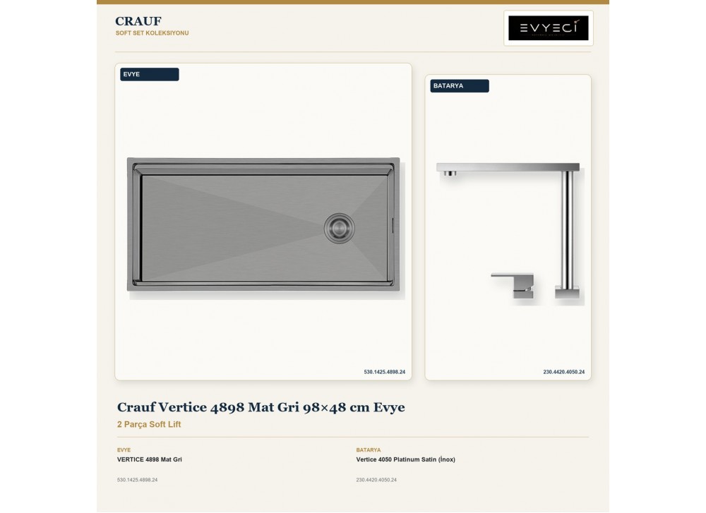 Crauf Vertice 4898 Mat Gri 98×48 cm Evye + Vertice 4050 Platinum Satin (İnox) Batarya | 2 Parça Soft Lift Crauf Vertice 4898 Mat Gri 98×48 cm Evye + Vertice 4050 Platinum Satin (İnox) Batarya | 2 Parça Soft Lift