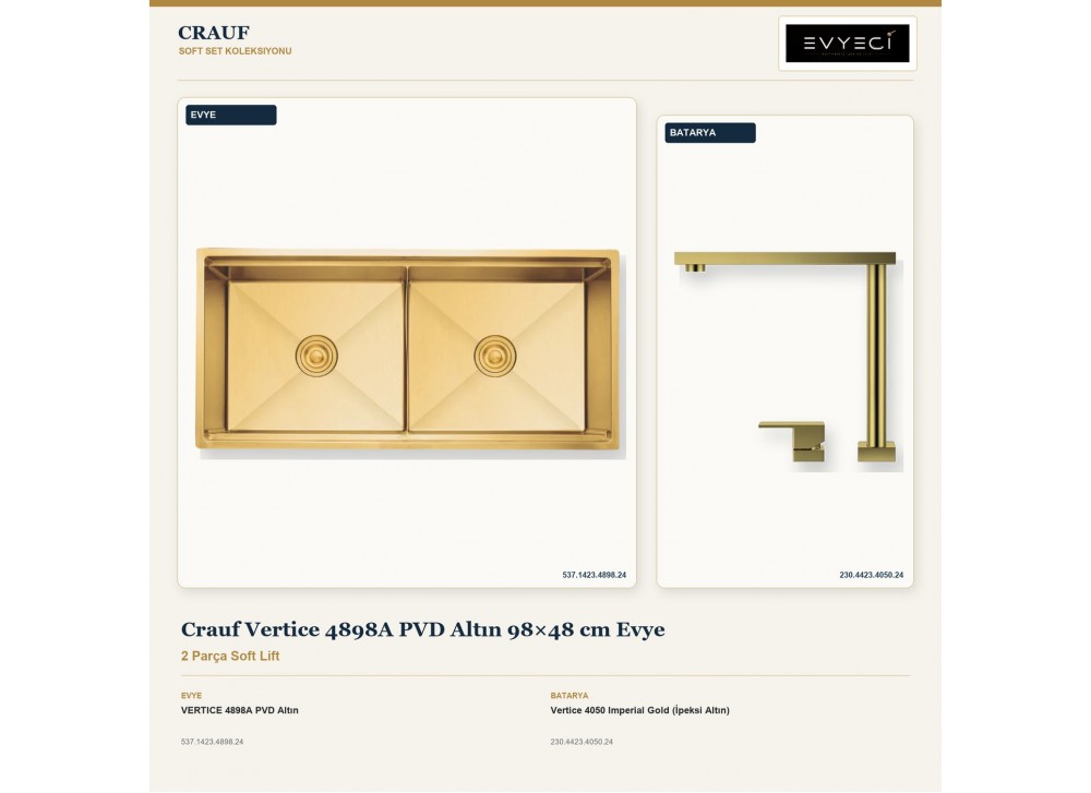 Crauf Vertice 4898A PVD Altın 98×48 cm Evye + Vertice 4050 Imperial Gold (İpeksi Altın) Batarya | 2 Parça Soft Lift