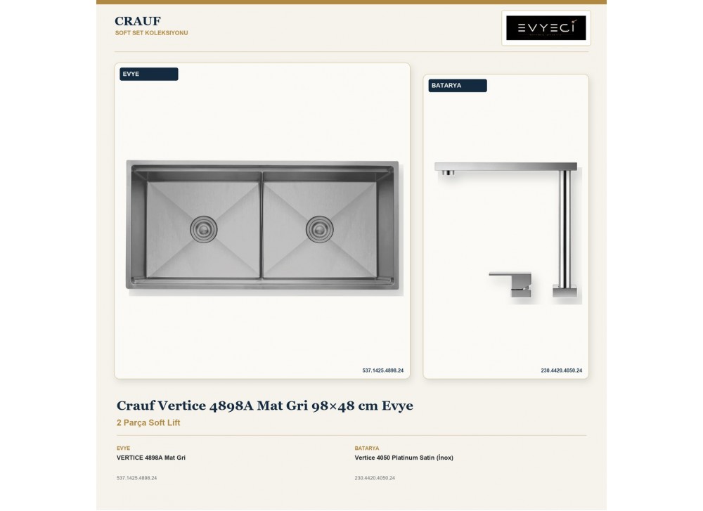 Crauf Vertice 4898A Mat Gri 98×48 cm Evye + Vertice 4050 Platinum Satin (İnox) Batarya | 2 Parça Soft Lift