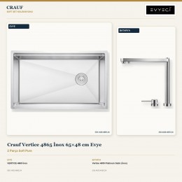 Crauf Vertice 4865 İnox 65×48 cm Evye + Vertice 4055 Platinum Satin (İnox) Batarya | 2 Parça Soft Pure