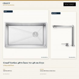 Crauf Vertice 4870 İnox 70×48 cm Evye + Vertice 4055 Platinum Satin (İnox) Batarya | 2 Parça Soft Pure