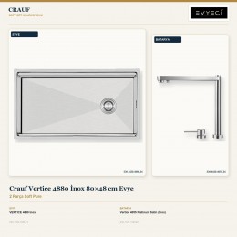 Crauf Vertice 4880 İnox 80×48 cm Evye + Vertice 4055 Platinum Satin (İnox) Batarya | 2 Parça Soft Pure