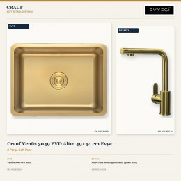 Crauf Venüs 3049 PVD Altın 49×44 cm Evye + Attivo Pure 4065 Imperial Gold (İpeksi Altın) Batarya | 2 Parça Soft Pure