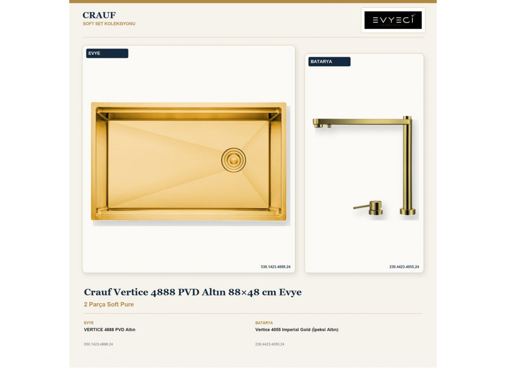 Crauf Vertice 4888 PVD Altın 88×48 cm Evye + Vertice 4055 Imperial Gold (İpeksi Altın) Batarya | 2 Parça Soft Pure