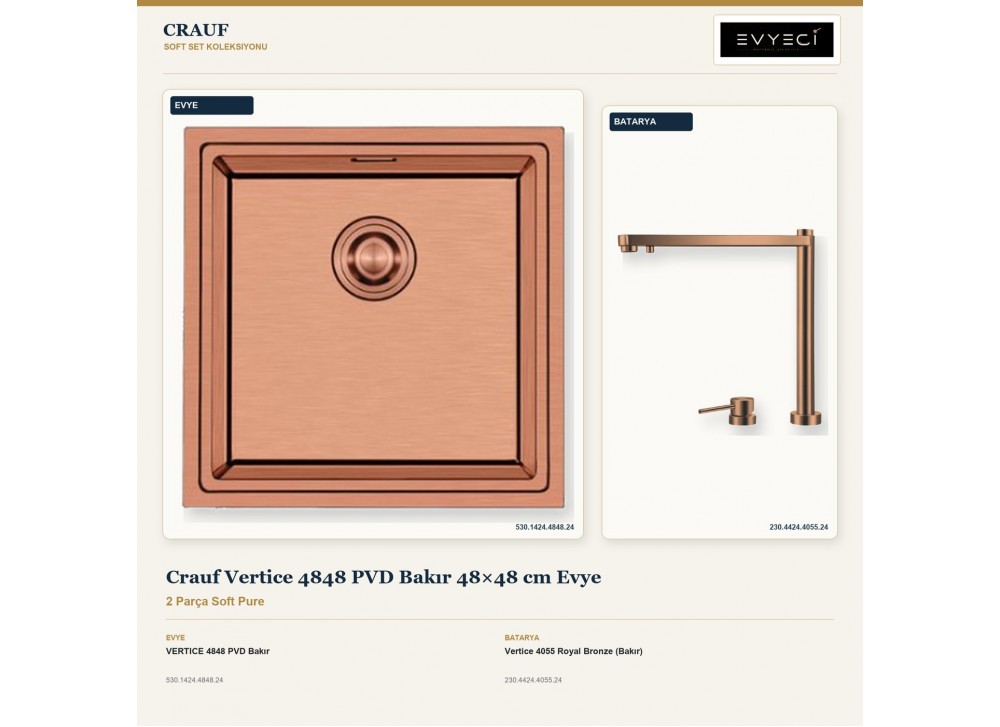 Crauf Vertice 4848 PVD Bakır 48×48 cm Evye + Vertice 4055 Royal Bronze (Bakır) Batarya | 2 Parça Soft Pure
