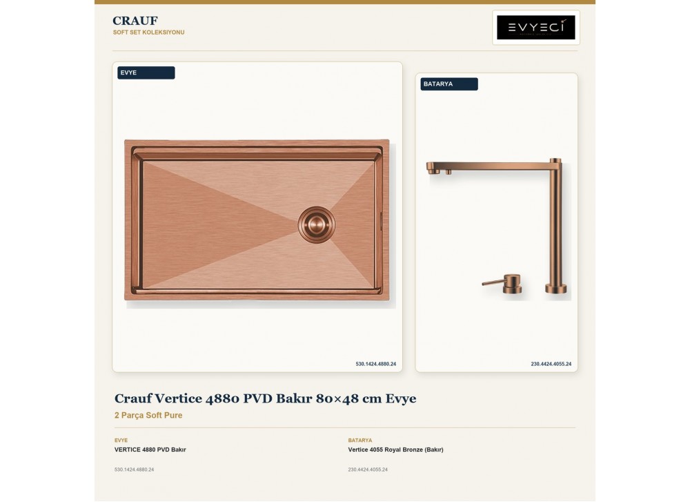 Crauf Vertice 4880 PVD Bakır 80×48 cm Evye + Vertice 4055 Royal Bronze (Bakır) Batarya | 2 Parça Soft Pure