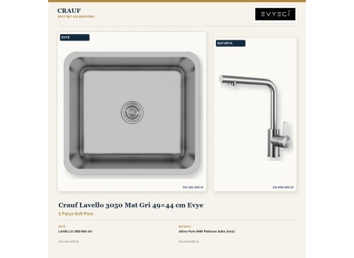 Crauf Lavello 3050 Mat Gri 49×44 cm Evye + Attivo Pure 4065 Platinum Satin (İnox) Batarya | 2 Parça Soft Pure