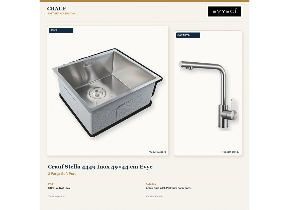 Crauf Stella 4449 İnox 49×44 cm Evye + Attivo Pure 4065 Platinum Satin (İnox) Batarya | 2 Parça Soft Pure Crauf Stella 4449 İnox 49×44 cm Evye + Attivo Pure 4065 Platinum Satin (İnox) Batarya | 2 Parça Soft Pure