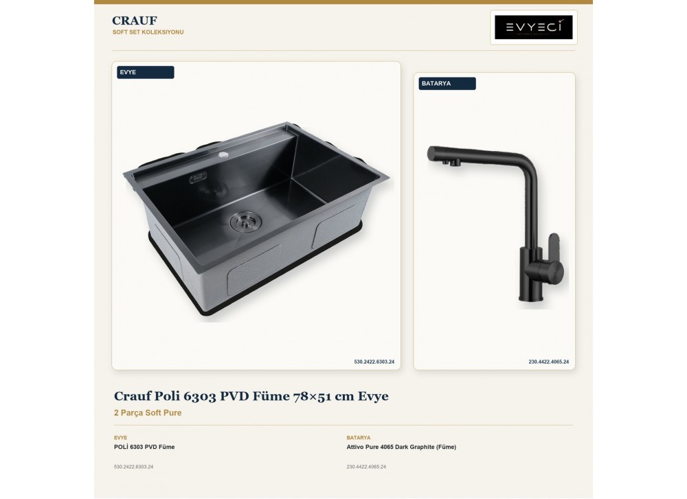 Crauf Poli 6303 PVD Füme 78×51 cm Evye + Attivo Pure 4065 Dark Graphite (Füme) Batarya | 2 Parça Soft Pure Crauf Poli 6303 PVD Füme 78×51 cm Evye + Attivo Pure 4065 Dark Graphite (Füme) Batarya | 2 Parça Soft Pure