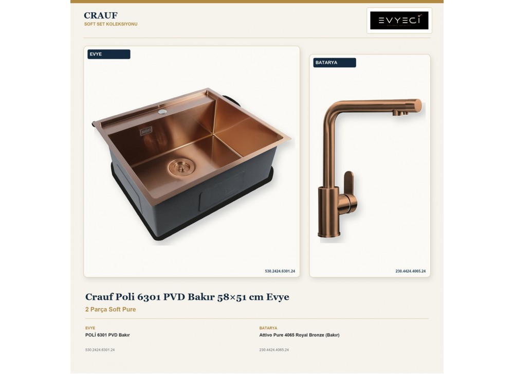 Crauf Poli 6301 PVD Bakır 58×51 cm Evye + Attivo Pure 4065 Royal Bronze (Bakır) Batarya | 2 Parça Soft Pure Crauf Poli 6301 PVD Bakır 58×51 cm Evye + Attivo Pure 4065 Royal Bronze (Bakır) Batarya | 2 Parça Soft Pure
