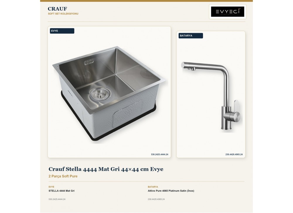 Crauf Stella 4444 Mat Gri 44×44 cm Evye + Attivo Pure 4065 Platinum Satin (İnox) Batarya | 2 Parça Soft Pure Crauf Stella 4444 Mat Gri 44×44 cm Evye + Attivo Pure 4065 Platinum Satin (İnox) Batarya | 2 Parça Soft Pure