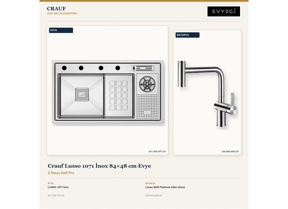 Crauf Lusso 1071 İnox 84×48 cm Evye + Lusso 4035 Platinum Satin (İnox) Batarya | 2 Parça Soft Pro
