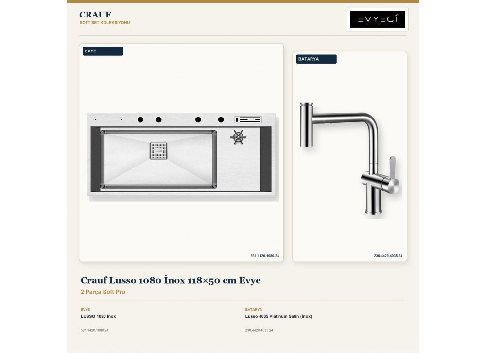 Crauf Lusso 1080 İnox 118×50 cm Evye + Lusso 4035 Platinum Satin (İnox) Batarya | 2 Parça Soft Pro Crauf Lusso 1080 İnox 118×50 cm Evye + Lusso 4035 Platinum Satin (İnox) Batarya | 2 Parça Soft Pro
