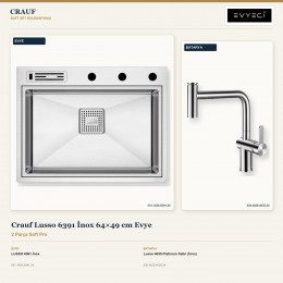 Crauf Lusso 6391 İnox 64×49 cm Evye + Lusso 4035 Platinum Satin (İnox) Batarya | 2 Parça Soft Pro