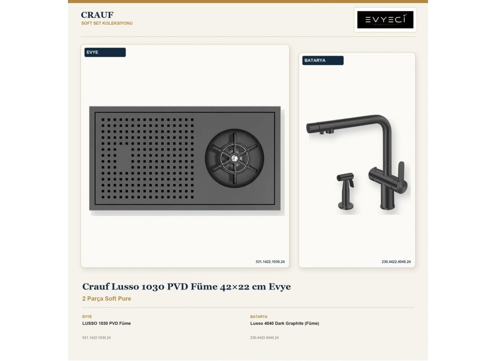Crauf Lusso 1030 PVD Füme 42×22 cm Evye + Lusso 4040 Dark Graphite (Füme) Batarya | 2 Parça Soft Pure