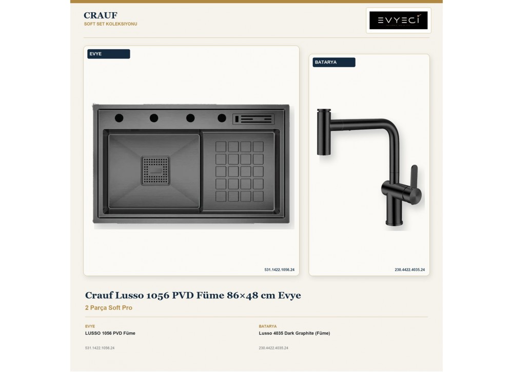 Crauf Lusso 1056 PVD Füme 86×48 cm Evye + Lusso 4035 Dark Graphite (Füme) Batarya | 2 Parça Soft Pro