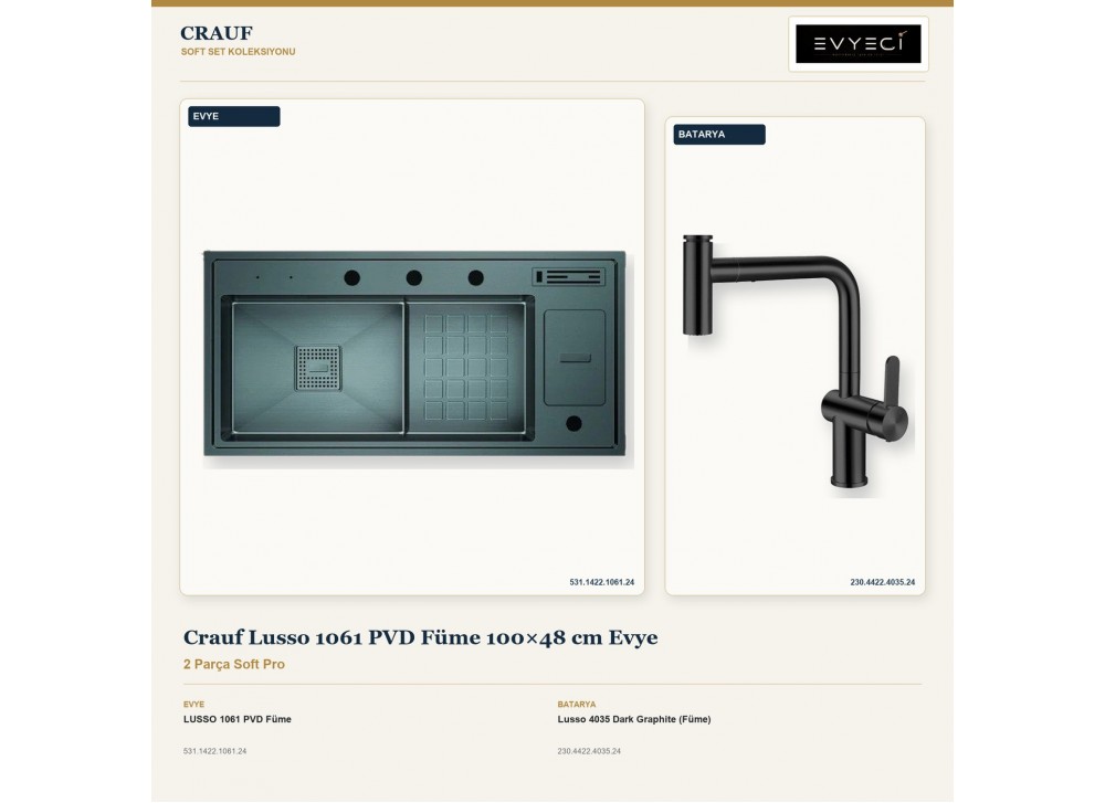 Crauf Lusso 1061 PVD Füme 100×48 cm Evye + Lusso 4035 Dark Graphite (Füme) Batarya | 2 Parça Soft Pro Crauf Lusso 1061 PVD Füme 100×48 cm Evye + Lusso 4035 Dark Graphite (Füme) Batarya | 2 Parça Soft Pro