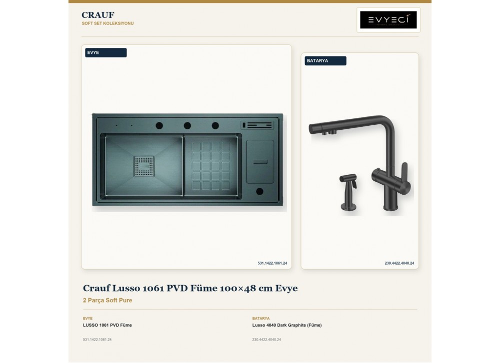 Crauf Lusso 1061 PVD Füme 100×48 cm Evye + Lusso 4040 Dark Graphite (Füme) Batarya | 2 Parça Soft Pure Crauf Lusso 1061 PVD Füme 100×48 cm Evye + Lusso 4040 Dark Graphite (Füme) Batarya | 2 Parça Soft Pure