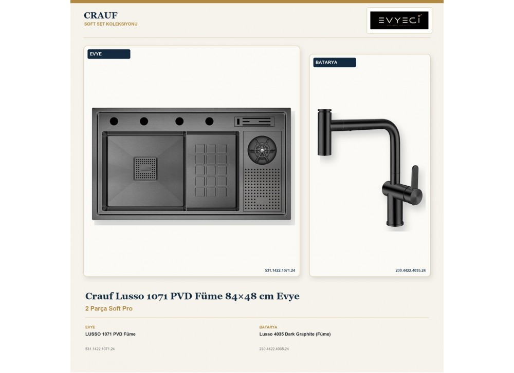 Crauf Lusso 1071 PVD Füme 84×48 cm Evye + Lusso 4035 Dark Graphite (Füme) Batarya | 2 Parça Soft Pro Crauf Lusso 1071 PVD Füme 84×48 cm Evye + Lusso 4035 Dark Graphite (Füme) Batarya | 2 Parça Soft Pro
