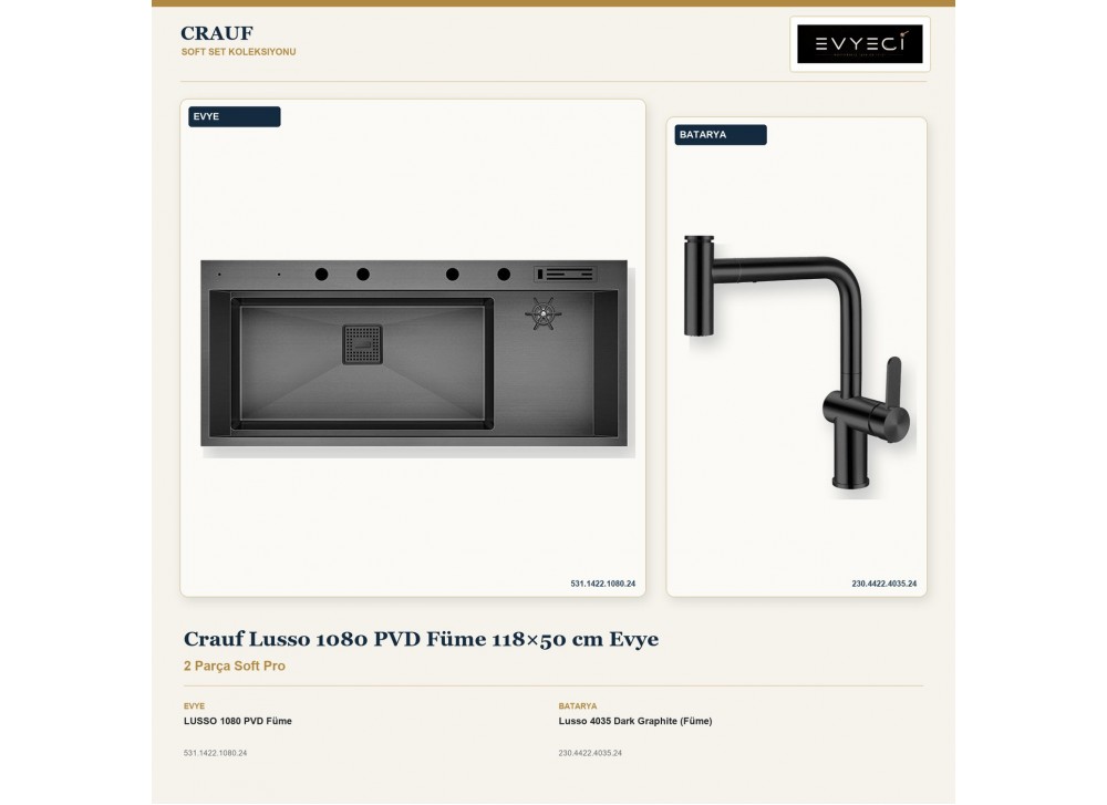 Crauf Lusso 1080 PVD Füme 118×50 cm Evye + Lusso 4035 Dark Graphite (Füme) Batarya | 2 Parça Soft Pro Crauf Lusso 1080 PVD Füme 118×50 cm Evye + Lusso 4035 Dark Graphite (Füme) Batarya | 2 Parça Soft Pro