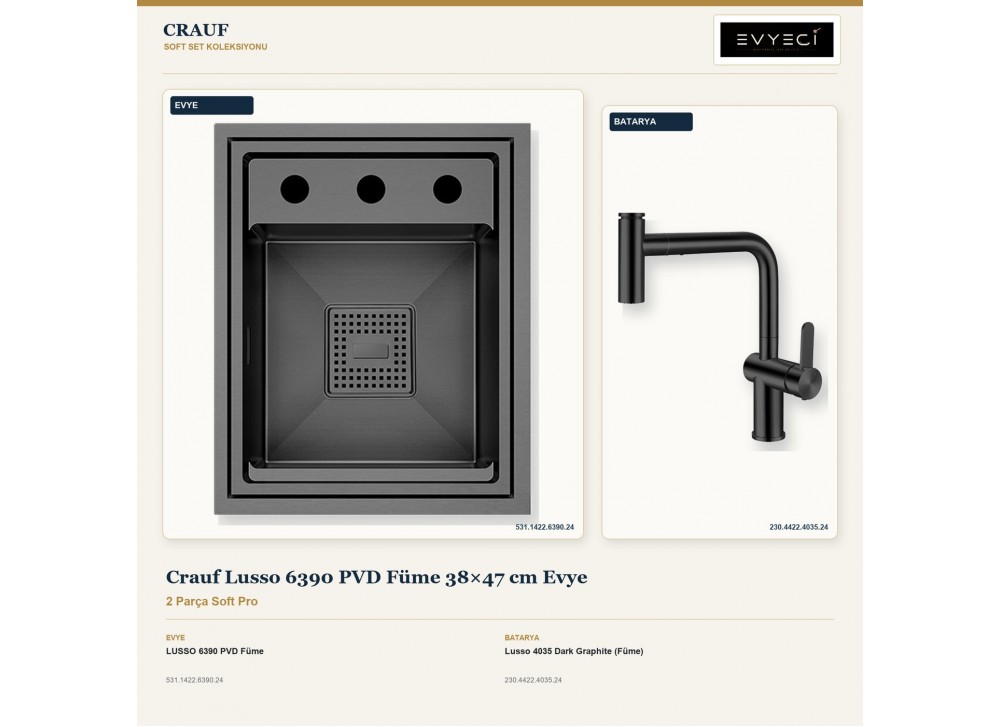 Crauf Lusso 6390 PVD Füme 38×47 cm Evye + Lusso 4035 Dark Graphite (Füme) Batarya | 2 Parça Soft Pro Crauf Lusso 6390 PVD Füme 38×47 cm Evye + Lusso 4035 Dark Graphite (Füme) Batarya | 2 Parça Soft Pro