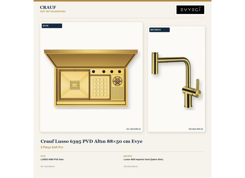 Crauf Lusso 6395 PVD Altın 88×50 cm Evye + Lusso 4035 Imperial Gold (İpeksi Altın) Batarya | 2 Parça Soft Pro