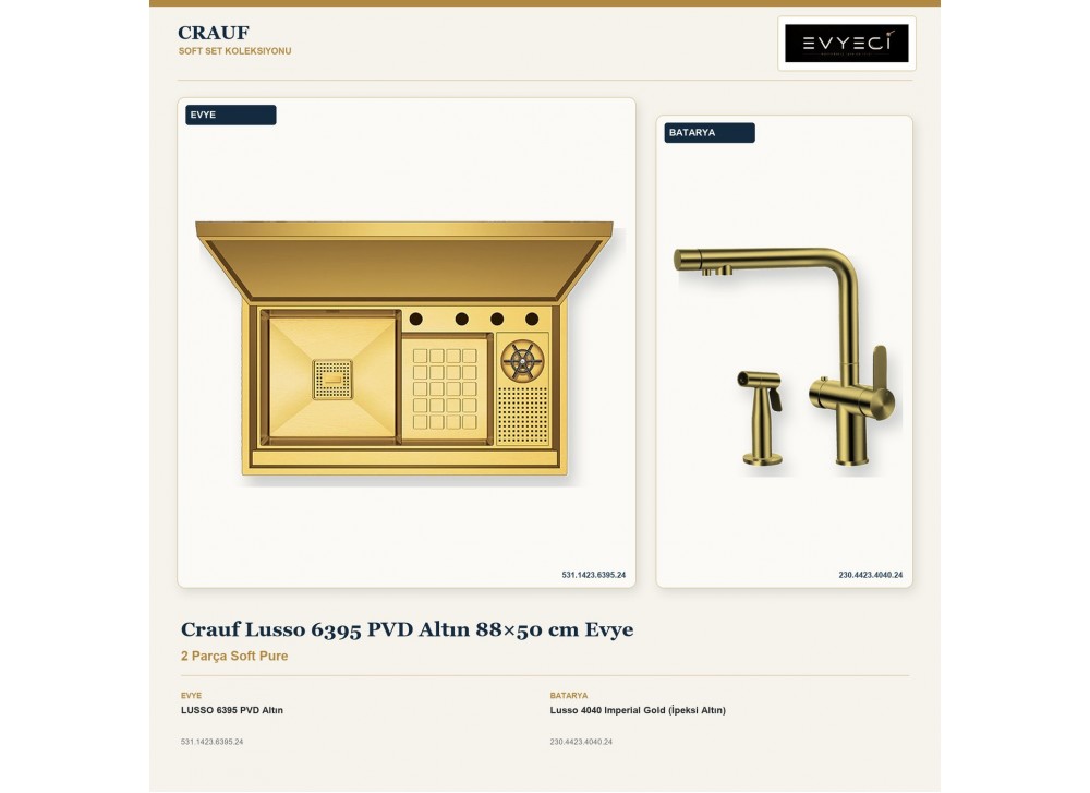 Crauf Lusso 6395 PVD Altın 88×50 cm Evye + Lusso 4040 Imperial Gold (İpeksi Altın) Batarya | 2 Parça Soft Pure