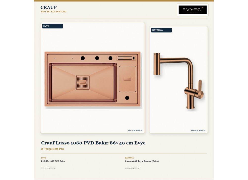 Crauf Lusso 1060 PVD Bakır 86×49 cm Evye + Lusso 4035 Royal Bronze (Bakır) Batarya | 2 Parça Soft Pro Crauf Lusso 1060 PVD Bakır 86×49 cm Evye + Lusso 4035 Royal Bronze (Bakır) Batarya | 2 Parça Soft Pro
