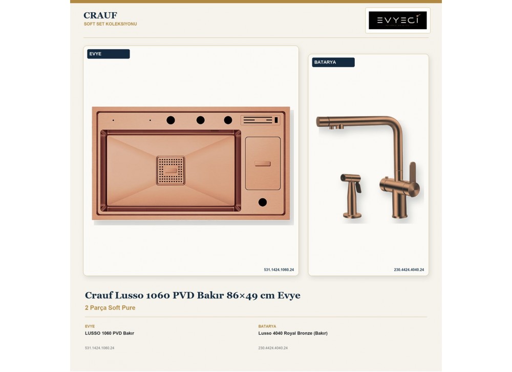 Crauf Lusso 1060 PVD Bakır 86×49 cm Evye + Lusso 4040 Royal Bronze (Bakır) Batarya | 2 Parça Soft Pure Crauf Lusso 1060 PVD Bakır 86×49 cm Evye + Lusso 4040 Royal Bronze (Bakır) Batarya | 2 Parça Soft Pure