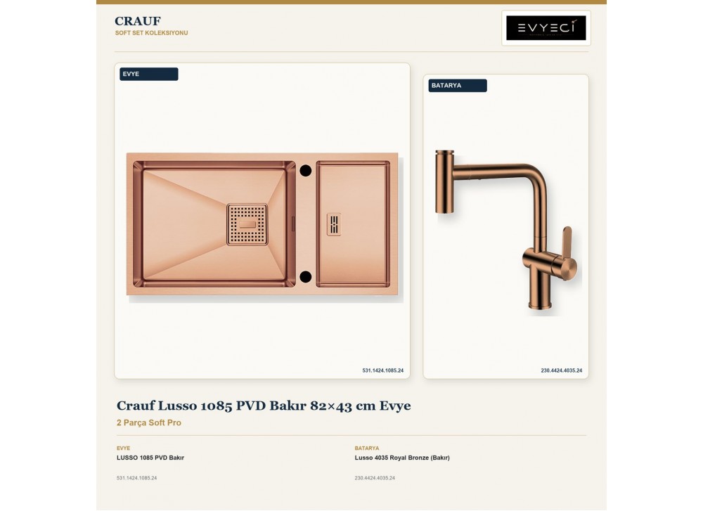Crauf Lusso 1085 PVD Bakır 82×43 cm Evye + Lusso 4035 Royal Bronze (Bakır) Batarya | 2 Parça Soft Pro