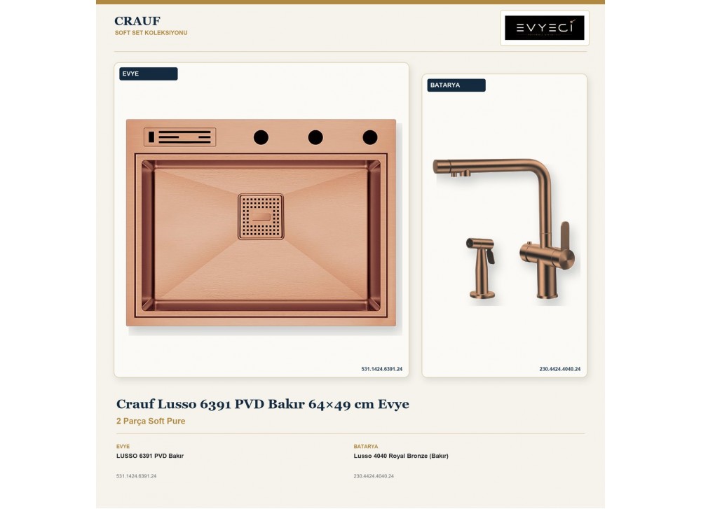 Crauf Lusso 6391 PVD Bakır 64×49 cm Evye + Lusso 4040 Royal Bronze (Bakır) Batarya | 2 Parça Soft Pure Crauf Lusso 6391 PVD Bakır 64×49 cm Evye + Lusso 4040 Royal Bronze (Bakır) Batarya | 2 Parça Soft Pure