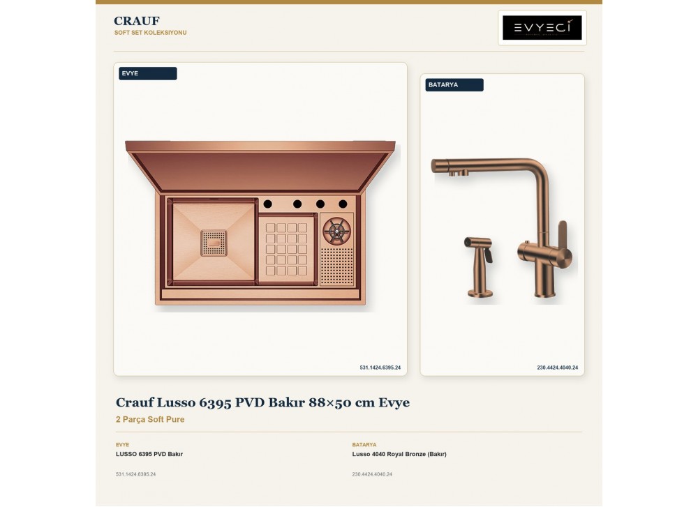 Crauf Lusso 6395 PVD Bakır 88×50 cm Evye + Lusso 4040 Royal Bronze (Bakır) Batarya | 2 Parça Soft Pure Crauf Lusso 6395 PVD Bakır 88×50 cm Evye + Lusso 4040 Royal Bronze (Bakır) Batarya | 2 Parça Soft Pure