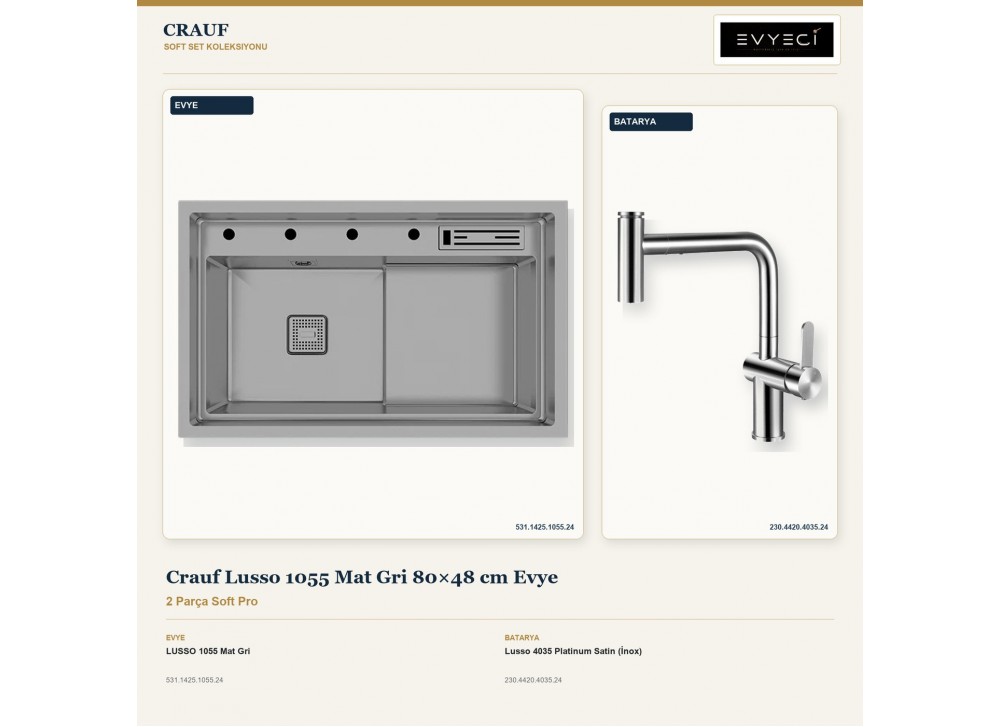 Crauf Lusso 1055 Mat Gri 80×48 cm Evye + Lusso 4035 Platinum Satin (İnox) Batarya | 2 Parça Soft Pro Crauf Lusso 1055 Mat Gri 80×48 cm Evye + Lusso 4035 Platinum Satin (İnox) Batarya | 2 Parça Soft Pro