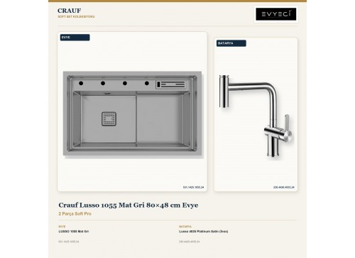 Crauf Lusso 1055 Mat Gri 80×48 cm Evye + Lusso 4035 Platinum Satin (İnox) Batarya | 2 Parça Soft Pro